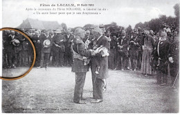 12 Aveyron Fêtes De LACALM 31 AOUT 1913 Après La Décoration Du Héros ROLLAND Le Général Lui Dit "Un Autre Baiser Parce C - Autres & Non Classés