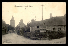 14 - CLINCHAMPS - RUE DE L'EGLISE - Other & Unclassified