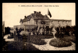 14 - ASNELLES - GRAND HOTEL DES BAINS - Other & Unclassified