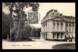 78 - VERSAILLES - TRIANON PALACE - Versailles