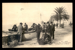 06 - NICE - QUAI DU MIDI - LA POISSONNERIE ET DEPART POUR LA PECHE - Autres & Non Classés