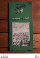 GUIDE MICHELIN NORMANDIE 1953-1954  DE 194 PAGES - Turismo