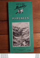 GUIDE MICHELIN  PYRENEES 1966 DE 194 PAGES - Turismo