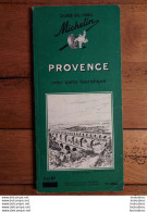 GUIDE MICHELIN PROVENCE AVEC CARTE TOURISTIQUE ANNEE 1960 DE 142 PAGES - Toerisme