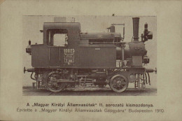 Magyar Kiralyi Allamvasutak - 11, Sorozatu Kismozdonya - Epitette A Gépgyar Budapesten - 12.5 X 8.5 Cm. - Eisenbahnen