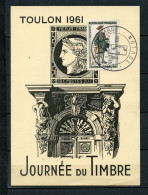 FRANCE JOURNEE DU TIMBVRE TOULON 1961 CARTE MAXIMUM + VIGNETTE - Philatelic Fairs
