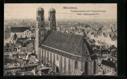 AK München, Frauenkirche Vom Rathausturm  - Autres & Non Classés