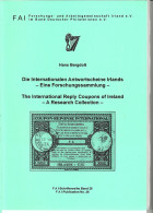 Die Internationalen Antwortscheine Irlands -Eine Forschungssammlung- - Ganzsachen