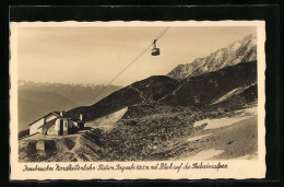 AK Innsbruck, Nordkettenbahn, Station Seegrube Mit Blick Auf Stubaieralpen  - Seilbahnen