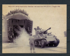 CARTE GLACEE 160*120 FRENCH ARMY SHERMAN THANK LANDS FROM USS LST 517 2 AUGUST 1944 - Weltkrieg 1939-45