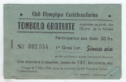 Carnet Complet De Billets De Tombola Club Olympique Castelnaudarien CASTELNAUDARY - Gros Lot : Simca Six - Lotterielose