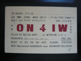 Carte QSL Radio Amateur BELGIQUE ON4IW  Année 1937 Réseau Belge - Amateurfunk