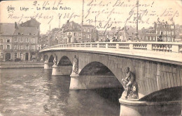 Liége - Le Pont Des Arches (animée Feldpost 1917, Héliotypie De Graeve Star) - Lüttich