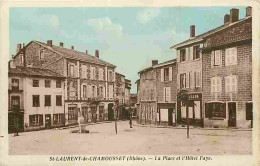69 - St Laurent De Chamousset - La Place Et L'Hotel Faye - Animée - CPA - Voir Scans Recto-Verso - Saint-Laurent-de-Chamousset