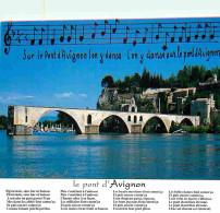 84 - Avignon - Le Pont Saint Bénézet - Paroles De Chanson Le Pont D'Avignon - Partition - CPM - Voir Scans Recto-Verso - Avignon