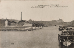 Montluçon Canal Et Usines Saint Jacques - Montlucon