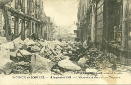 18  INCENDIE DE BOURGES - 14 SEPTEMBRE 1928 - L' EBOULEMENT DANS LA RUE MOYENNE (ref A799) - Bourges