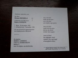 Ernest Remels ° Wijer 1925 + Schakkebroek 1992 X Regina Lemmens (Fam: Celis - Vanmechelen) - Obituary Notices