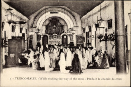 CPA Trincomalee Sri Lanka, Während Des Kreuzweges, Während Des Kreuzweges - Sri Lanka (Ceylon)