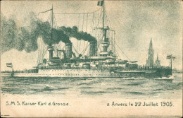 CPA Antwerpen Anvers Flandern, Deutsches Kriegsschiff, SMS Kaiser Karl Der Große, Linienschiff - Altri & Non Classificati