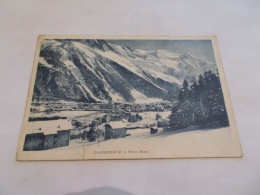 CHAMONIX ET LE MONT BLANC ( 74 Haute Savoie )  BELLE VUE SOUS LA NEIGE 1929 - Chamonix-Mont-Blanc