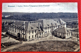 RIXENSART  -  L'Institut Médico-Pédagigique Sainte Elisabeth - Rixensart