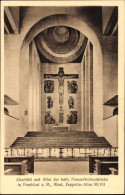 CPA Frankfurt Am Main, Altarbild, Altar Der Katholischen Frauenfriedenskirche - Autres & Non Classés