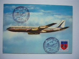 Avion / Airplane / AIR FRANCE / Boeing 707/ Carte Maximum / Stamp "Aéroport Peincipal De Marseille" - 1946-....: Moderne