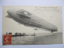 Cpa...le Dirigeable "Zeppelin IV"...2 Moteurs Daimler De 110 H.P. ..peut Porter 16 Hommes Et 2000 Kgs...1910...animée.. - Other & Unclassified