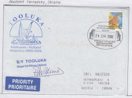 Ukraine Ship Visit SY Tooluka To Base Akademik Vernadsky Signature  2006 (59890) - Polareshiffe & Eisbrecher