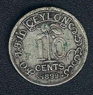 Ceylon (Sri Lanka), 10 Cents 1899, Silber - Sri Lanka (Ceylon)