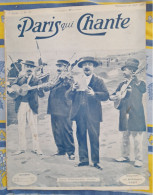 REVUE PARIS QUI CHANTE 1905 N°136 PARTITIONS - Partitions Musicales Anciennes