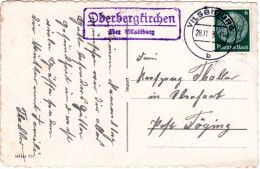 DR 1938, Landpost Stpl. OBERBERGKIRCHEN über Vilsbiburg Auf Karte M. 6 Pf. - Briefe U. Dokumente