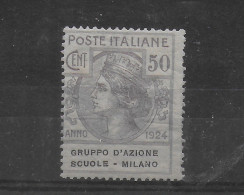REGNO 1924 PARASTATALI NUMERO 41 " GRUPPO D'AZIONE SCUOLE-MILANO " N.RO 41  C1014 - Ongebruikt
