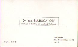 Carte De Vizită Profesor Dr Iosif Bulbuca, Timișoara A2493N - Cartes De Visite