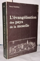 L'évangélisation Des Pays De La Moselle - Non Classés