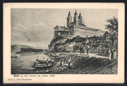 Künstler-AK Melk An Der Donau, Ortsansicht Im Jahre 1840  - Autres & Non Classés