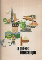 Le Quebec Touristique - Unclassified