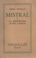 Mistral Ou La Rédemption D'une Langue - Unclassified