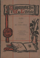 Les Amis De L'EX-LIBRIS .Almanach De L'EX-LIBRIS Pour 1921 - Autres & Non Classés