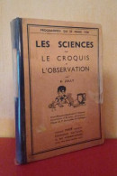 Les Sciences Par Le Croquis Et L'observation - Sin Clasificación