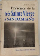 Présence De La Très Sainte Vierge à San Damiano - Godsdienst