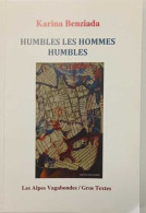Humbles Les Hommes Humbles - Andere & Zonder Classificatie