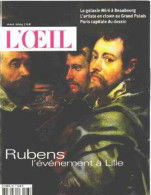 Revue L'oeil N° 556 / Rubens L'evenement à Lille - Sonstige & Ohne Zuordnung