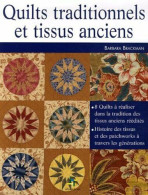 Quilts Traditionnels Et Tissus Anciens : 1770-1890 - Autres & Non Classés