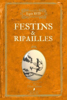 Festins Et Ripailles - Wetenschap