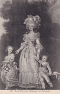 Famille Royale, Marie Antoinette à Trianon, Par Wertmuller - Familles Royales