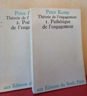 Théorie De L'engagement :1- Pathétique De L'engagement 2- Poétique De L'engagement - Psychologie & Philosophie