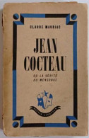 Jean Cocteau Ou La Vérité Du Mensonge - Biographien