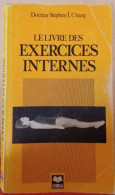 Le Livre Des Exercices Internes - Gezondheid